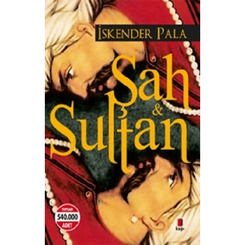 Şah ve Sultan