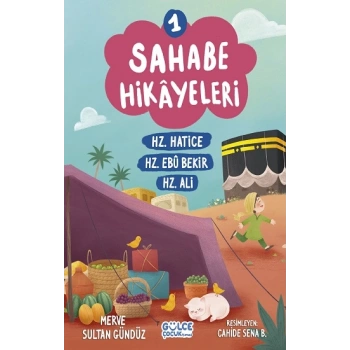 Sahabe Hikayeleri 1. Kitap