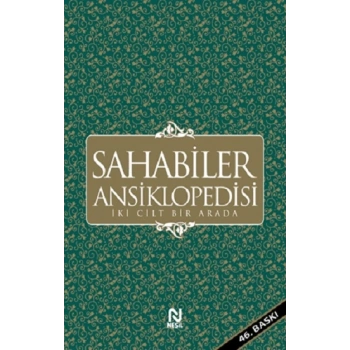 Sahabiler Ansiklopedisi (İki Cilt Bir Arada)