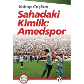 Sahadaki Kimlik: Amedspor