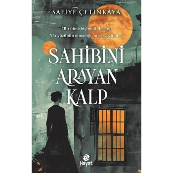 Sahibini Arayan Kalp