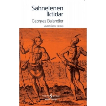 Sahnelenen İktidar
