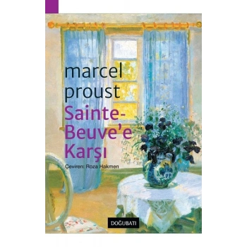 Sainte Beuvee Karşı
