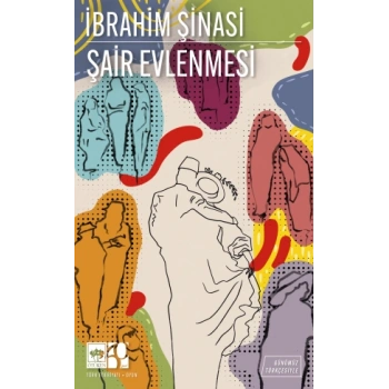 Şair Evlenmesi - Günümüz Türkçesiyle Türk Klasikleri