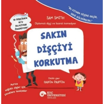 Sakın Dişçiyi Korkutma