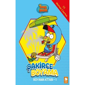 Şakirce Boyama Kitabı - 1 - Kral Şakir
