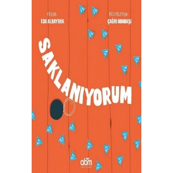 Saklanıyorum