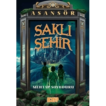 Saklı Şehir