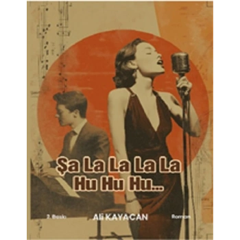 Şalalalala Huhuhu