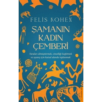 Şamanın Kadın Çemberi
