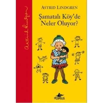 Şamatalı Köyde Neler Oluyor? (Ciltli)