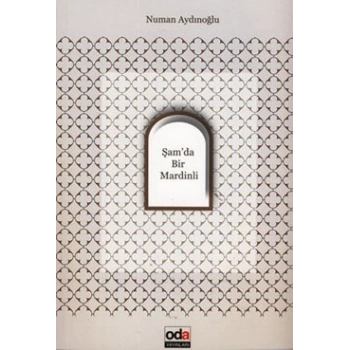 Şam’da Bir Mardinli