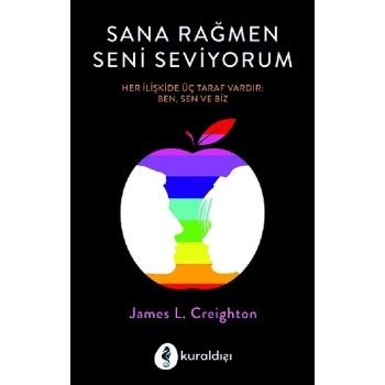 Sana Rağmen Seni Seviyorum