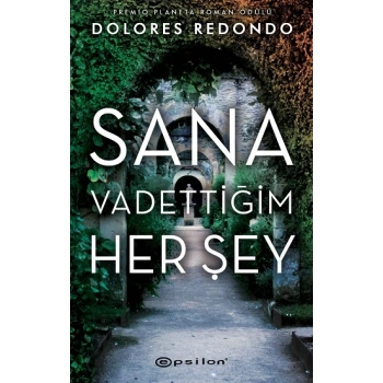 Sana Vadettiğim Her Şey