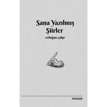 Sana Yazılmış Şiirler