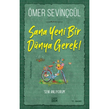 Sana Yeni Bir Dünya Gerek