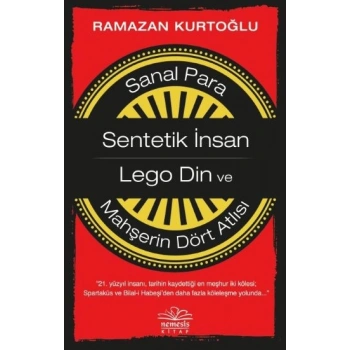 Sanal Para Sentetik İnsan Lego Din ve Mahşerin Dört Atlısı