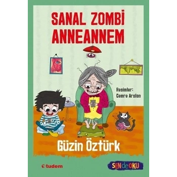 Sanal Zombi Anneannem