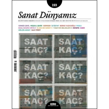 Sanat Dünyamız 193 / Mart – Nisan 2023