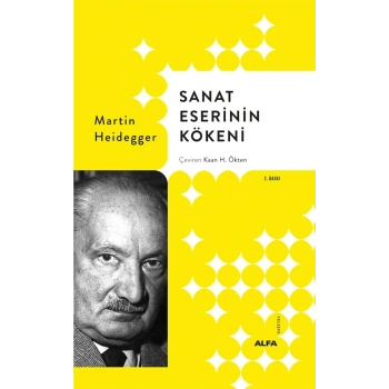 Sanat Eserinin Kökeni (Ciltli)