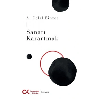 Sanatı Karartmak