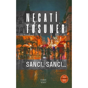 Sancı.. Sancı...