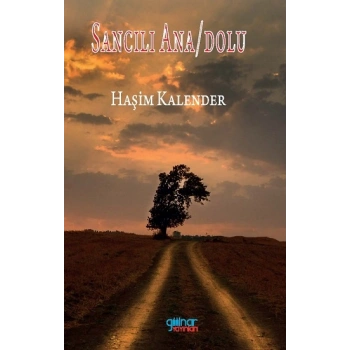 Sancılı Ana/Dolu