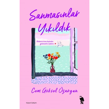 Sanmasınlar Yıkıldık