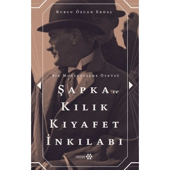 Şapka ve Kılık Kıyafet İnkılabı