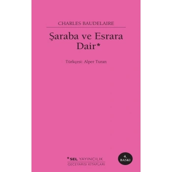 Şaraba ve Esrara Dair