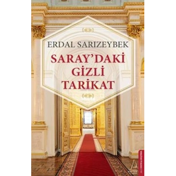 Saray’daki Gizli Tarikat