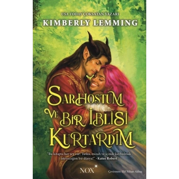 Sarhoştum ve Bir İblisi Kurtardım