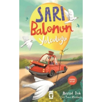 Sarı Balonun Yolculuğu