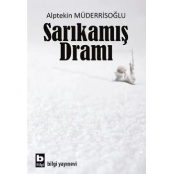 Sarıkamış Dramı
