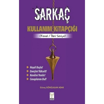 Sarkaç Kullanım Kitabı