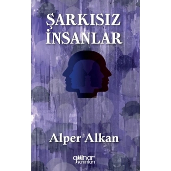Şarkısız İnsanlar