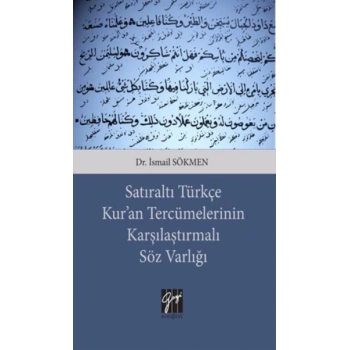 Satıraltı Türkçe Kuran Tercümelerinin Karşılaştırmalı Söz Varlığı