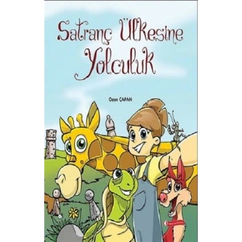 Satranç Ülkesine Yolculuk