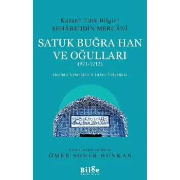 Satuk Buğra Han Ve Oğulları (921-1212)