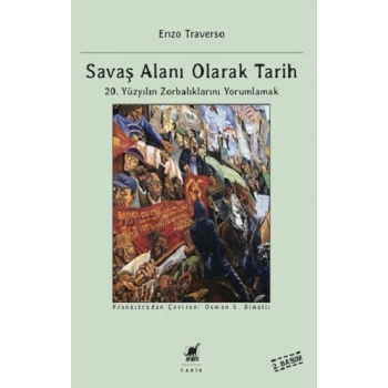 Savaş Alanı Olarak Tarih