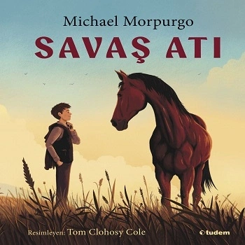 Savaş Atı (Resimli Kitap)