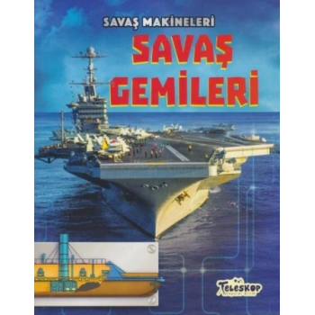 Savaş Makineleri - Savaş Gemileri