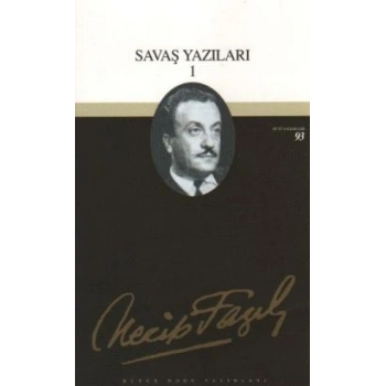 Savaş Yazıları 1 : 75 - Necip Fazıl Bütün Eserleri