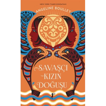 Savaşçı Kızın Doğuşu (Ciltli)
