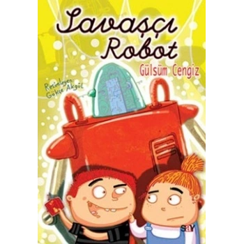 Savaşçı Robot (Renkli Resimli Büyük Boy)