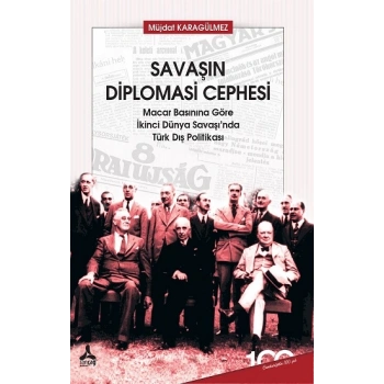 Savaşın Diplomasi Cephesi
