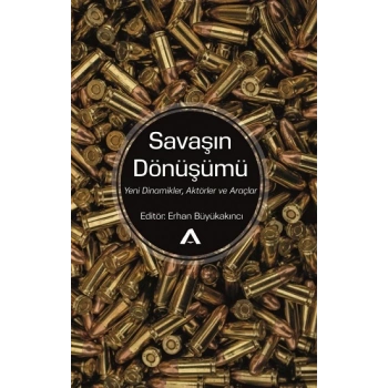 Savaşın Dönüşümü