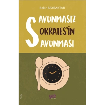Savunmasız Sokratesin Savunması