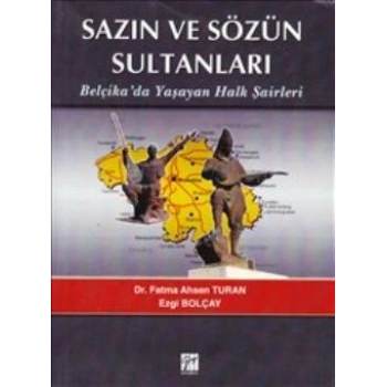 Sazın ve Sözün Sultanları
