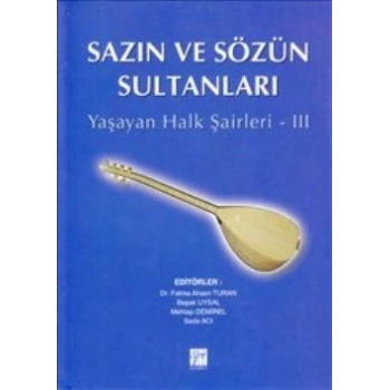 Sazın ve Sözün Sultanları 3